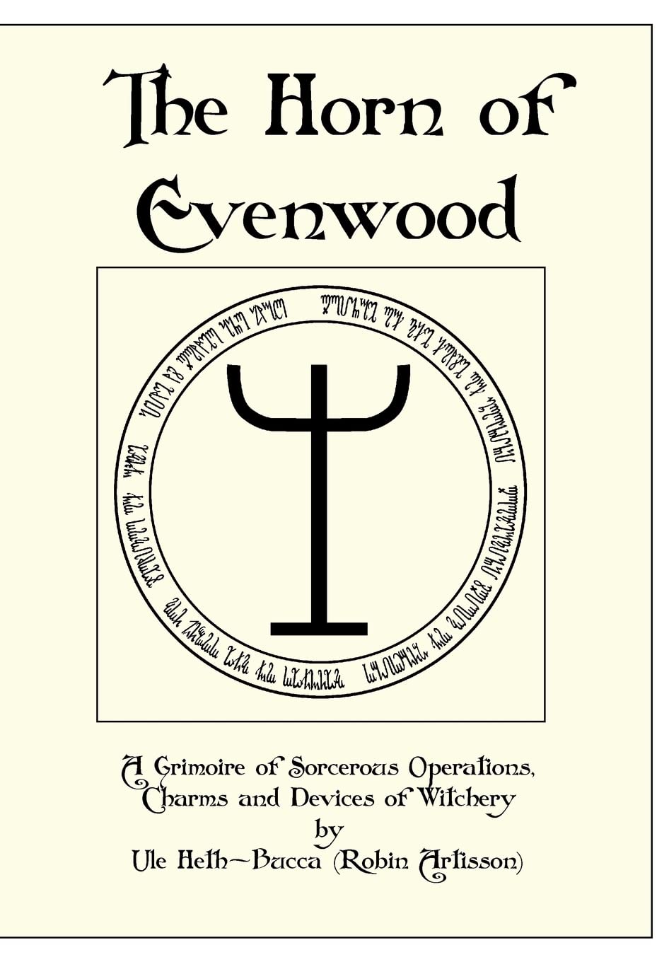 Buy The Horn of Evenwood by Robin Artisson — BookShops.in