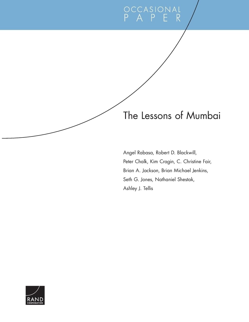 Buy Lessons of Mumbai by Angel Rabasa โ Counterterrorism Study โ BookShops.in