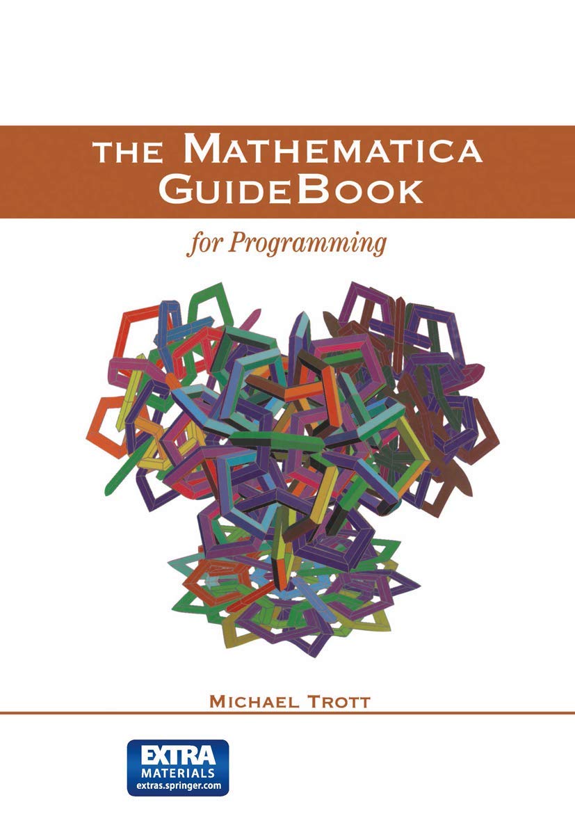Buy The Mathematica Guidebook for Programming by Michael Trott — BookShops.in
