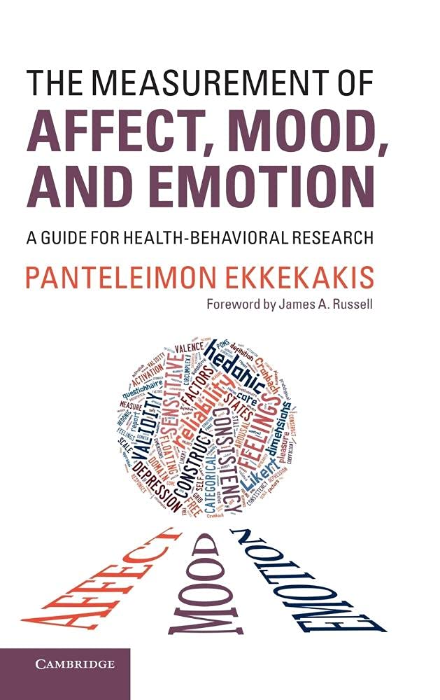 Buy The Measurement of Affect, Mood, and Emotion by Panteleimon Ekkekakis β Psychology Research β BookShops.in