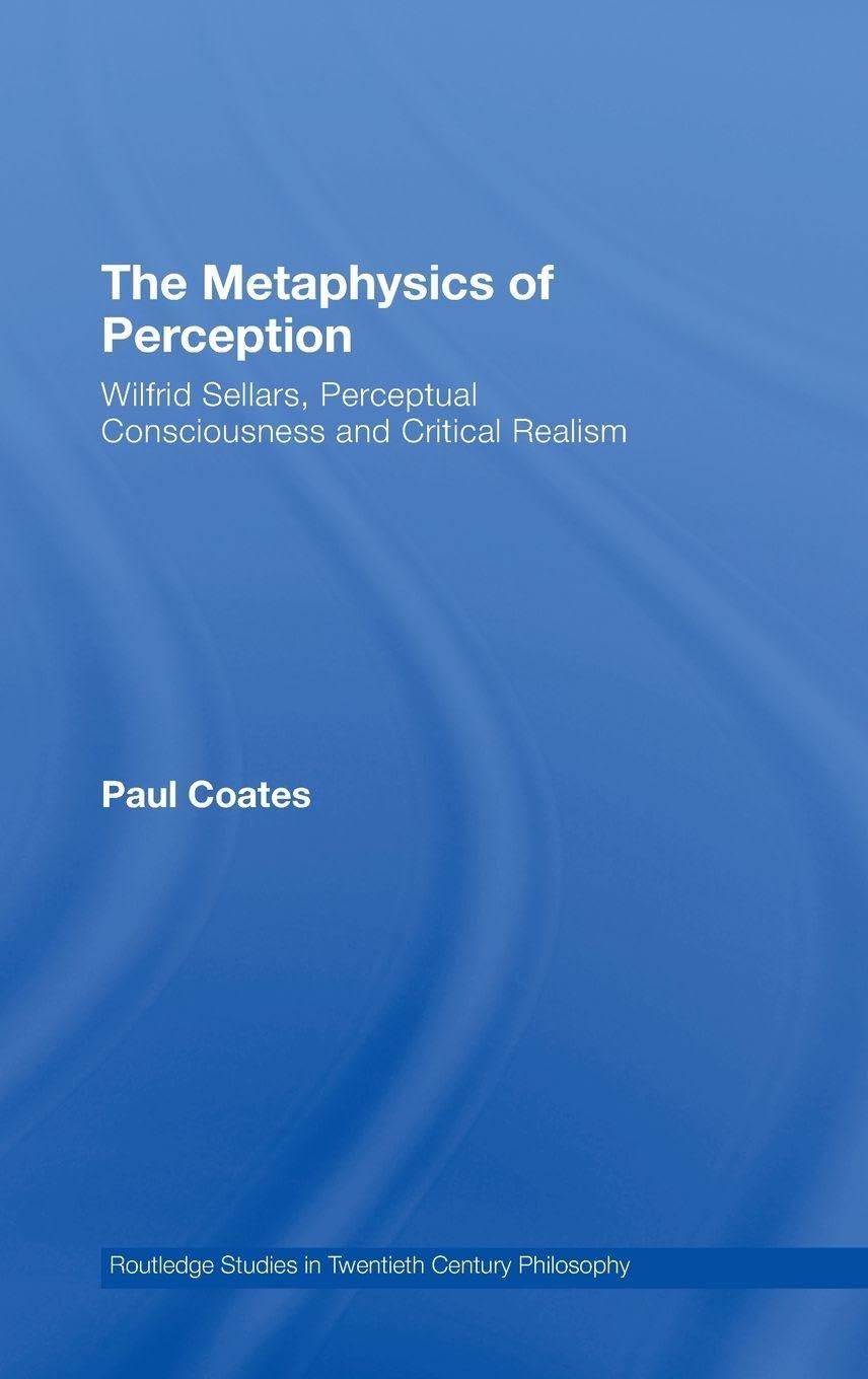 Buy The Metaphysics of Perception by Paul Coates โ BookShops.in