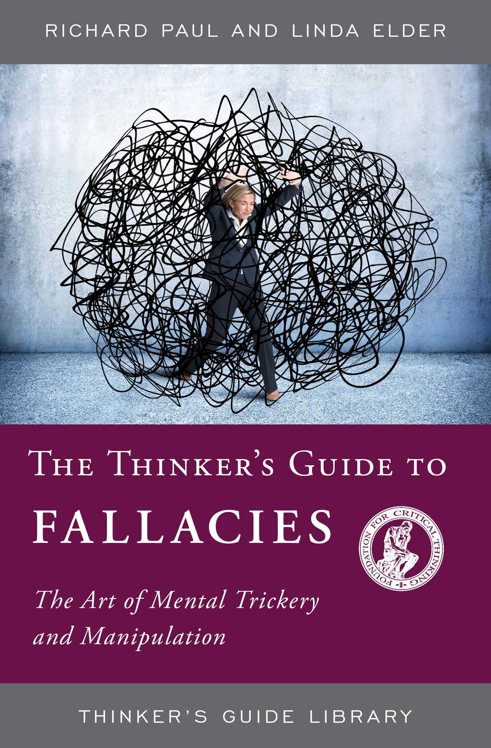 Buy The Thinker's Guide to Fallacies by Richard Paul — BookShops.in