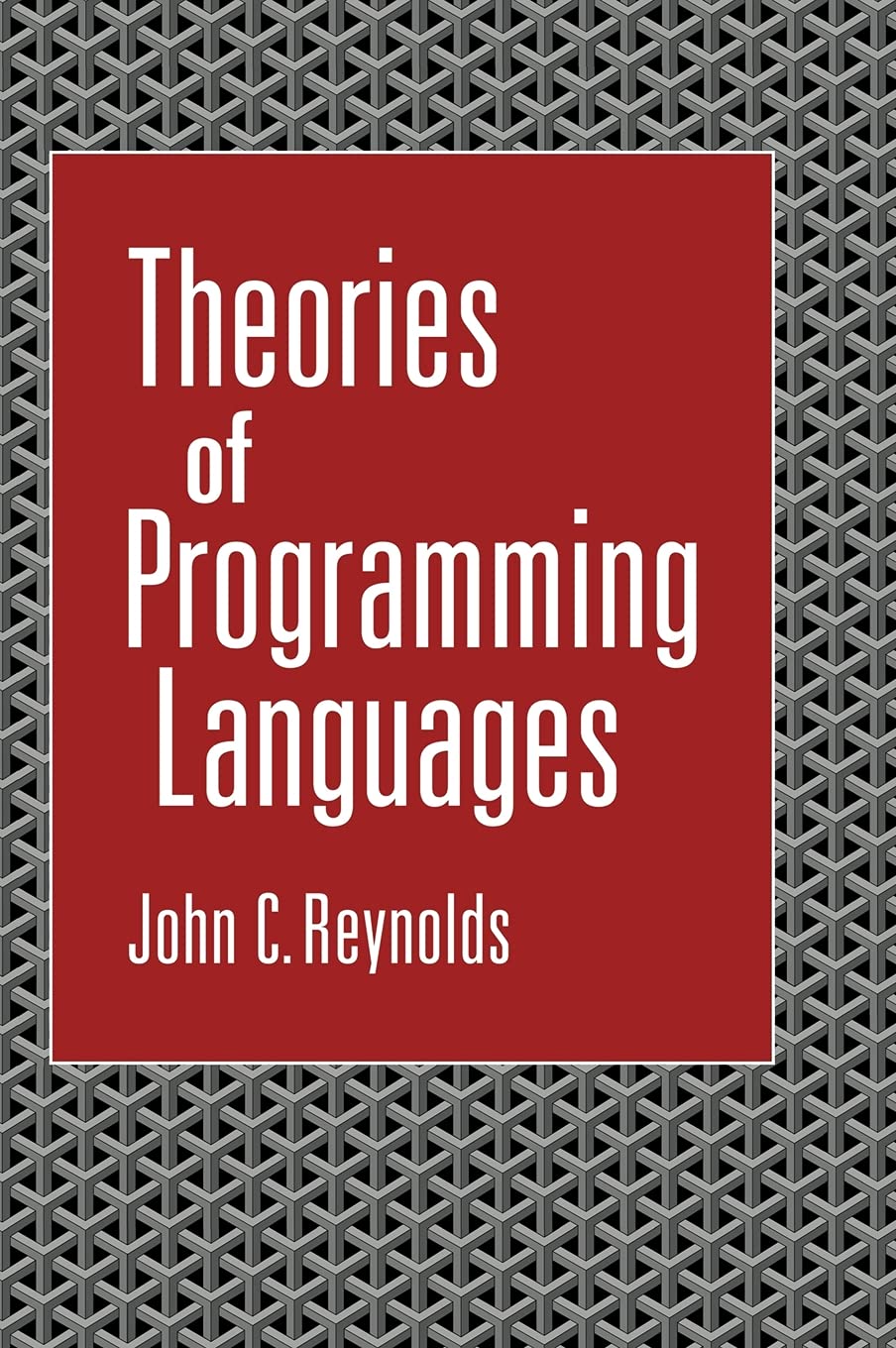 Buy Theories of Programming Languages by John C. Reynolds — BookShops.in