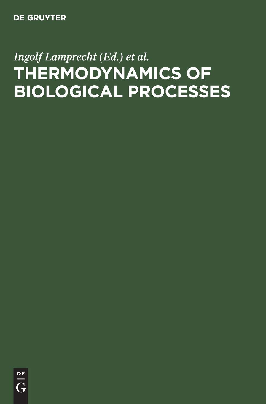 Buy Thermodynamics of Biological Processes — BookShops.in