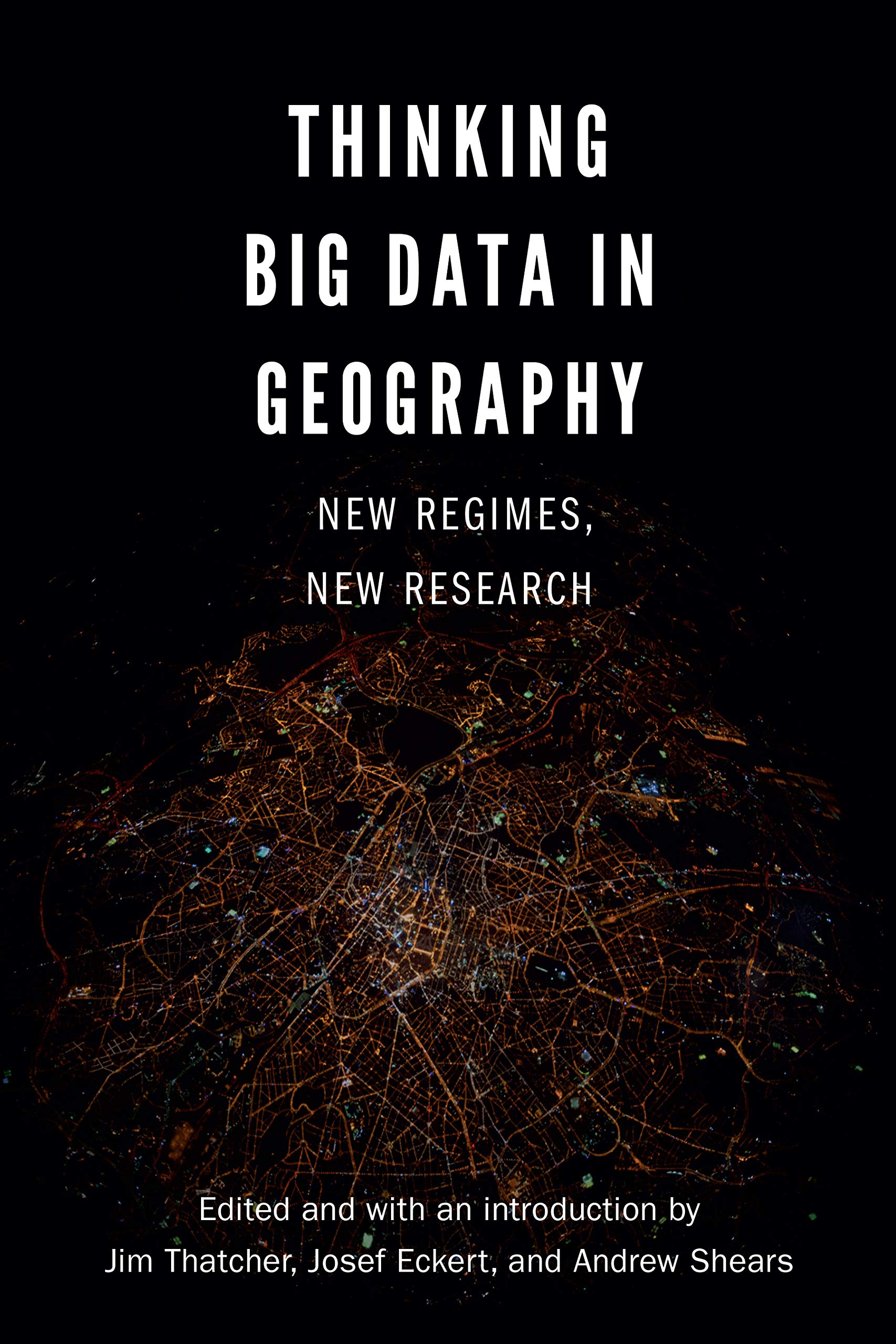 Buy Thinking Big Data in Geography by Jim Thatcher — BookShops.in