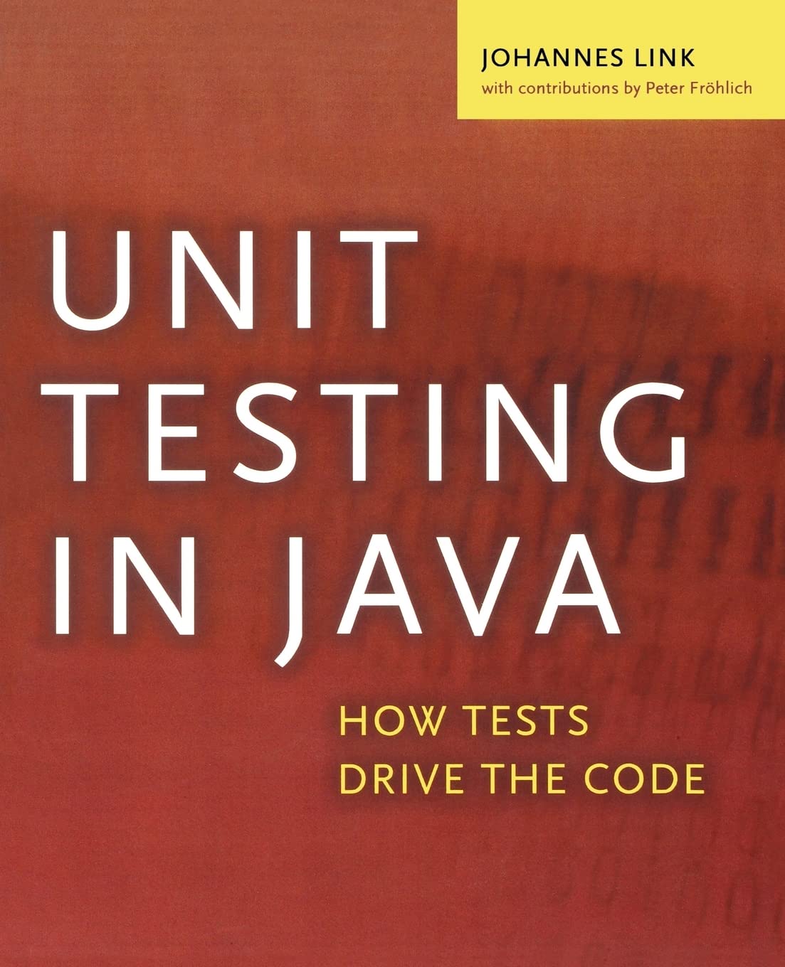 Buy Unit Testing in Java by Johannes Link – TDD Guide — BookShops.in
