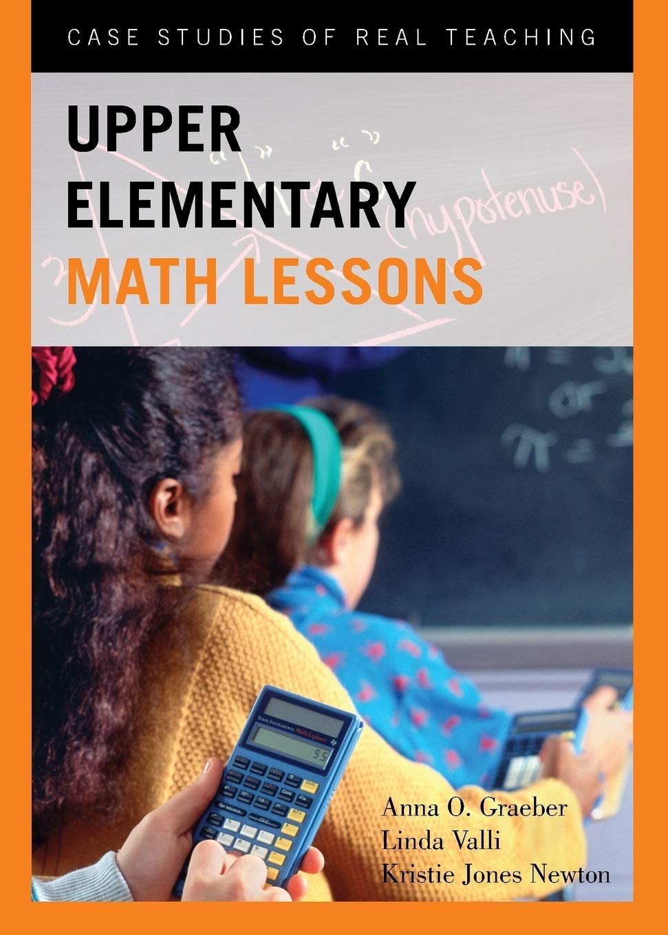 Buy Upper Elementary Math Lessons: Case Studies of Real Teaching — BookShops.in