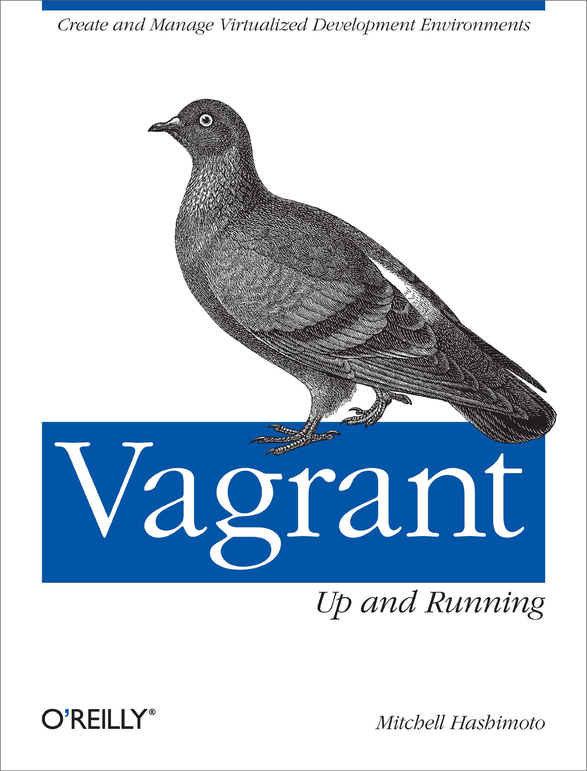 Buy Vagrant: Up and Running: Create and Manage Virtualized Development Environments — BookShops.in