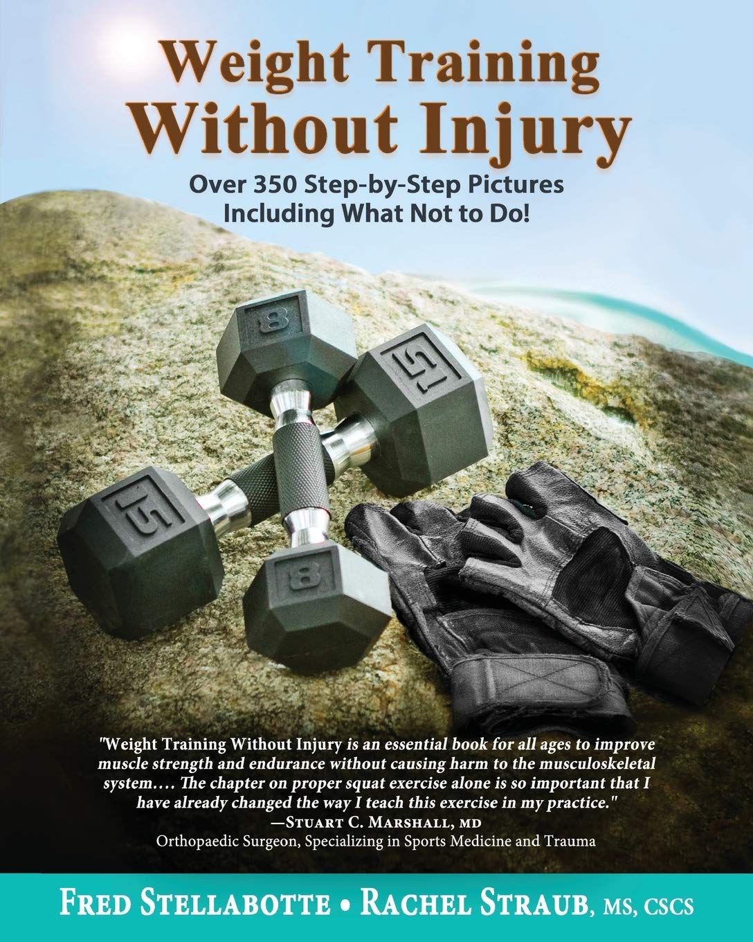 Buy Weight Training Without Injury: Over 350 Step-by-Step Pictures Including What Not to Do! — BookShops.in
