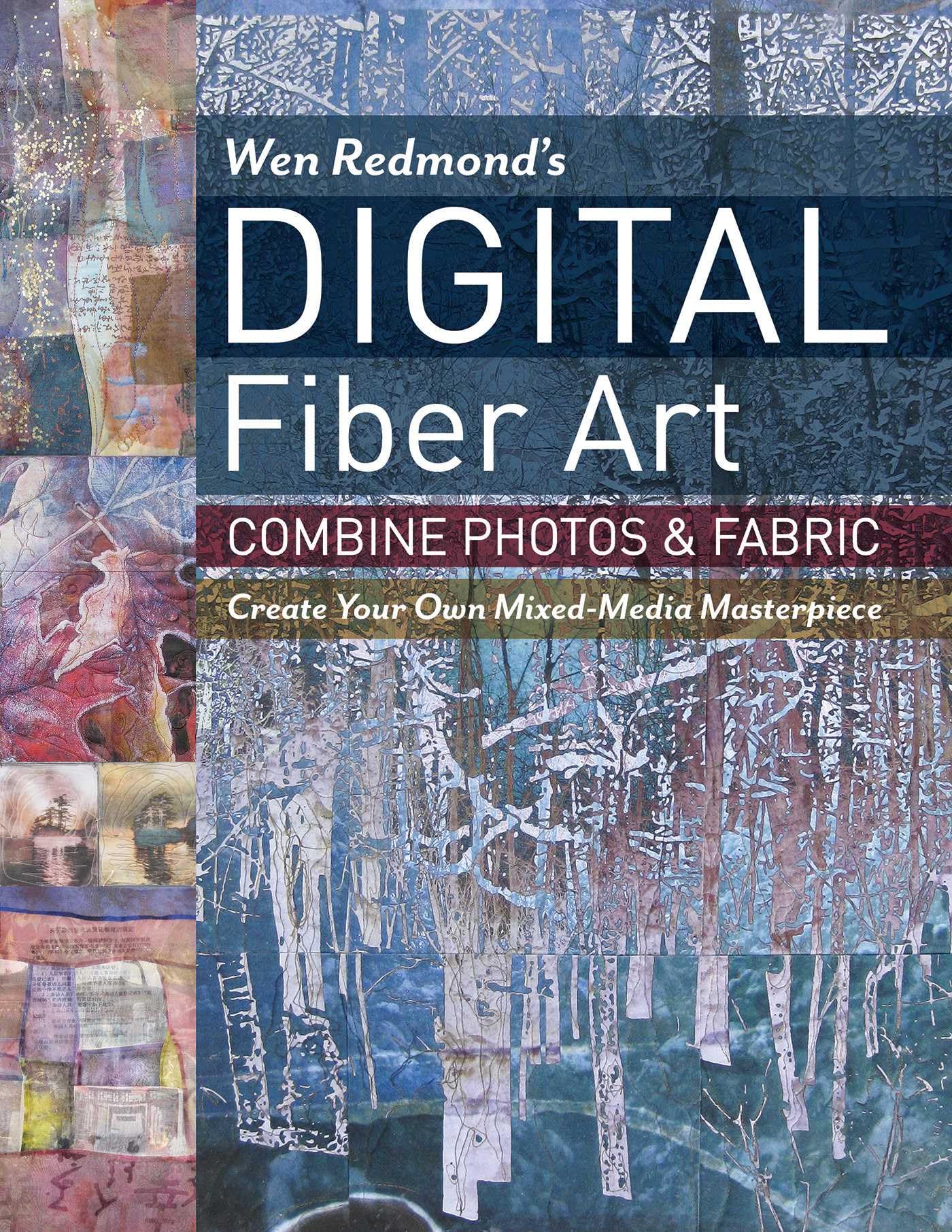 Buy Wen Redmond's Digital Fiber Art by Wen Redmond — BookShops.in