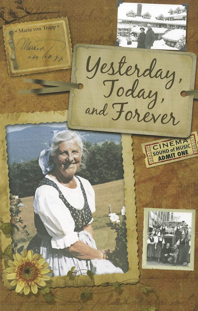 Buy Yesterday, Today, and Forever by Maria Von Trapp — BookShops.in