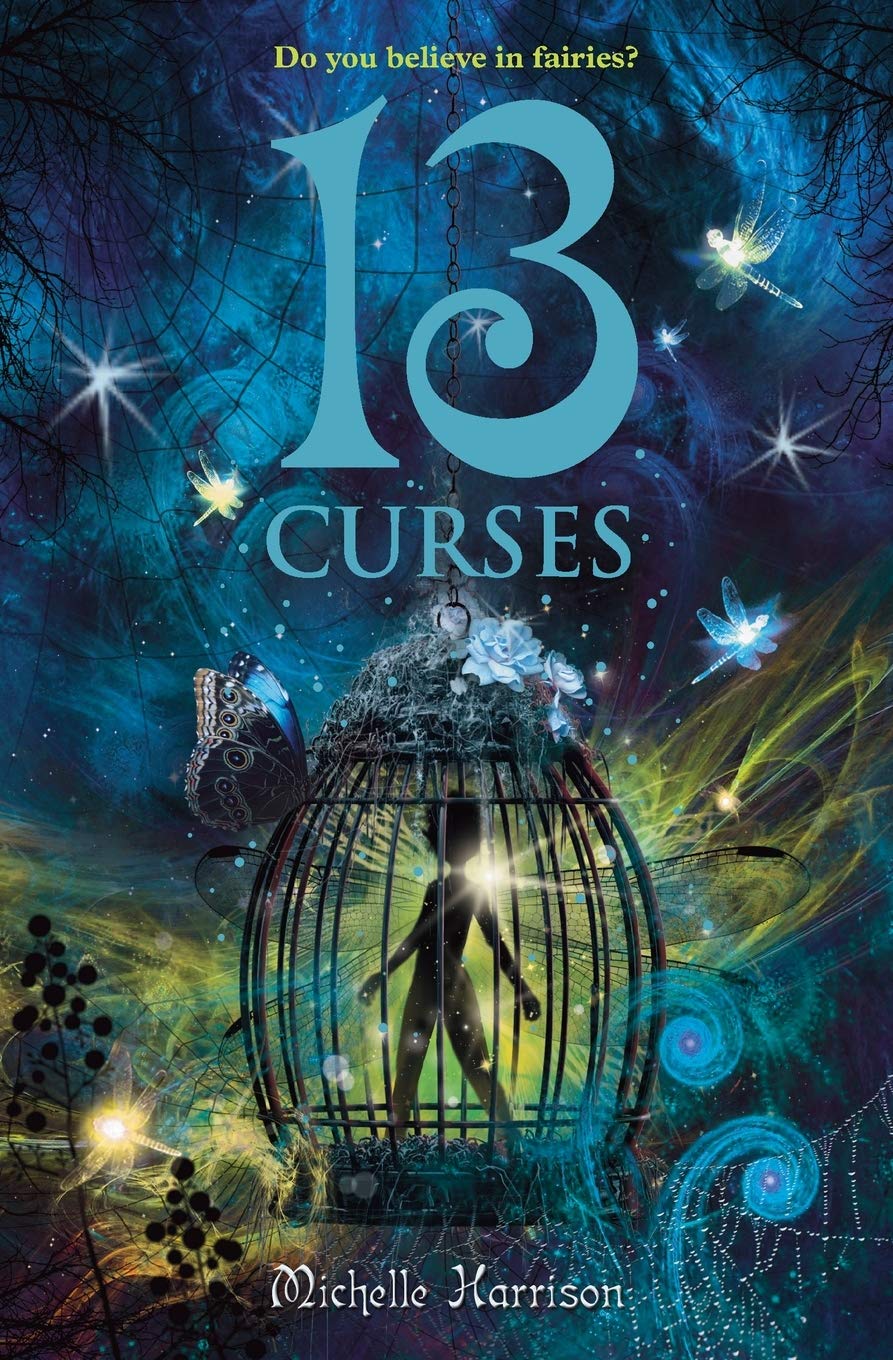 Buy 13 Curses (13 Treasures Trilogy, 2) by Michelle Harrison | Hardcover | Little, Brown Books for Young Readers | Children's Fantasy Book — BookShops.in