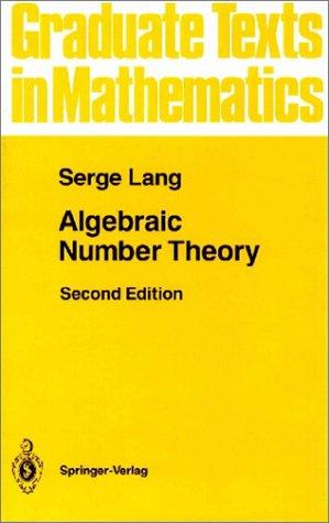 Buy Algebraic Number Theory by Serge Lang | Springer Hardcover | 2nd Edition | Science & Mathematics — BookShops.in