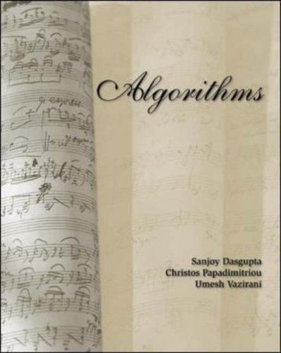 Buy Algorithms by Sanjoy Dasgupta, Christos H. Papadimitriou, Umesh Vazirani | McGraw-Hill Education | Hardcover | 1st Edition | Computers & Internet — BookShops.in