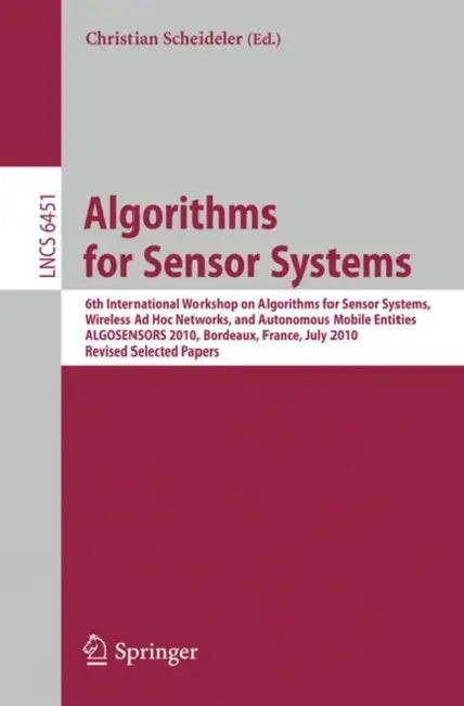 Buy Algorithms for Sensor Systems (English, Christian Scheideler) โ BookShops.in