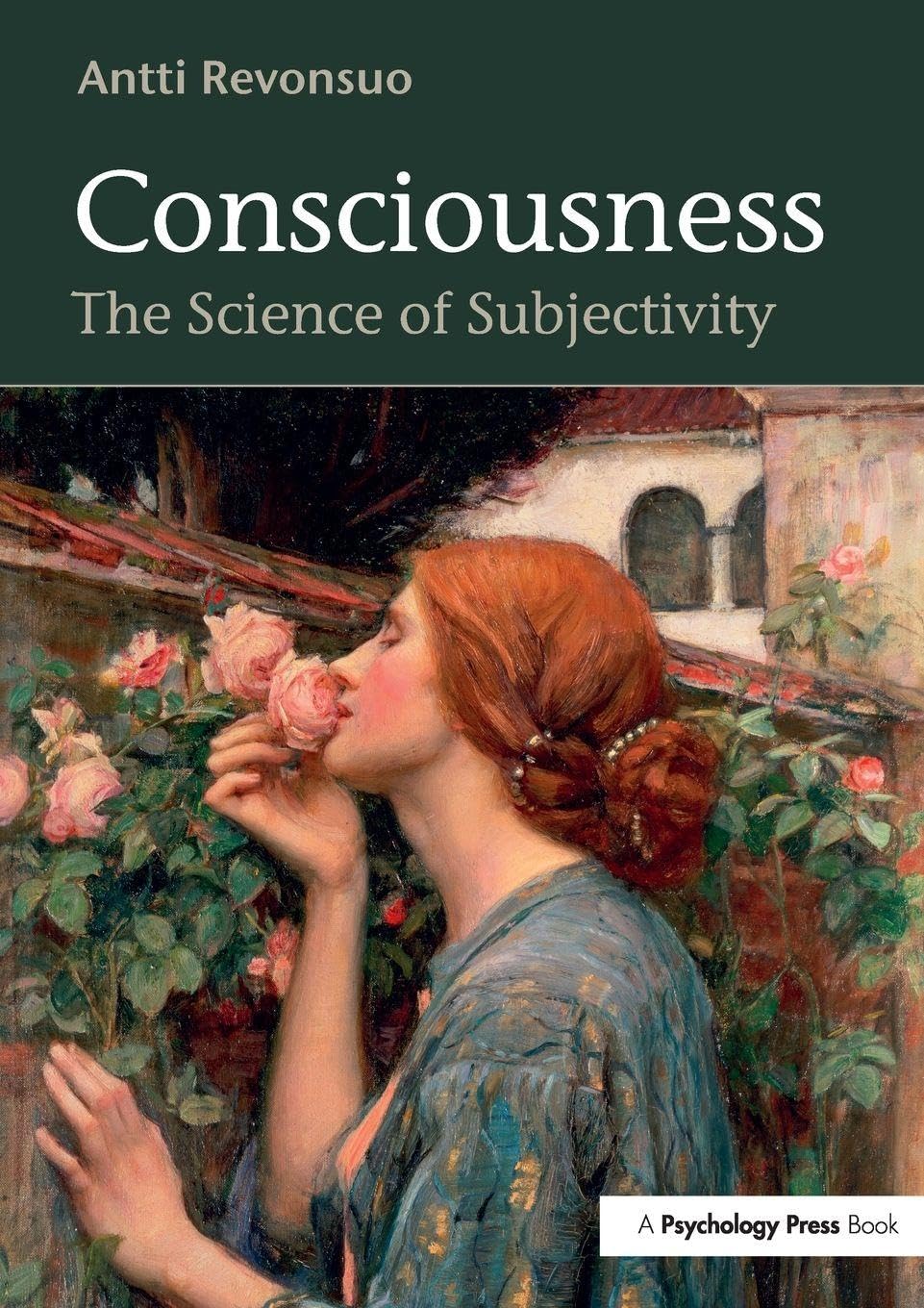 Buy Consciousness: The Science of Subjectivity by Antti Revonsuo | Psychology Press | Hardcover | Cognitive Psychology Textbook — BookShops.in