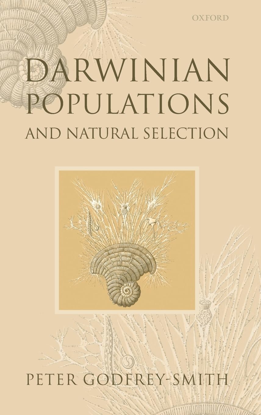 Buy Darwinian Populations and Natural Selection by Peter Godfrey-Smith | Oxford University Press | Hardcover | Philosophy of Science | Evolutionary Biology — BookShops.in