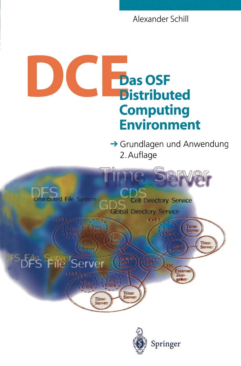Buy Das Osf Distributed Computing Environment: Grundlagen Und Anwendung by Alexander Schill | Springer-Nature | German Hardcover | Software Architecture Book — BookShops.in
