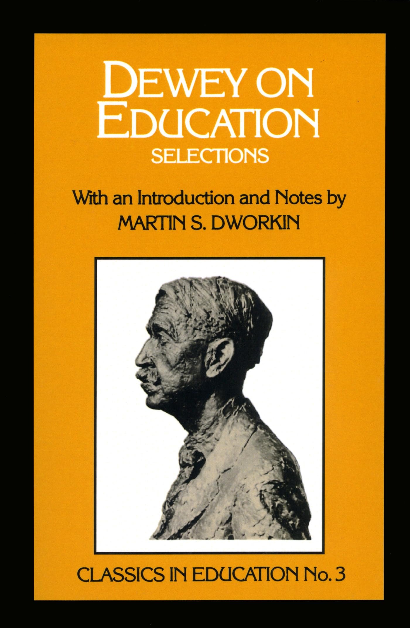 Buy Dewey on Education: Selections, No.3 (Classics in Education Series) by Martin S. Dworkin | Teachers College Press | English | Paperback | 1959 — BookShops.in