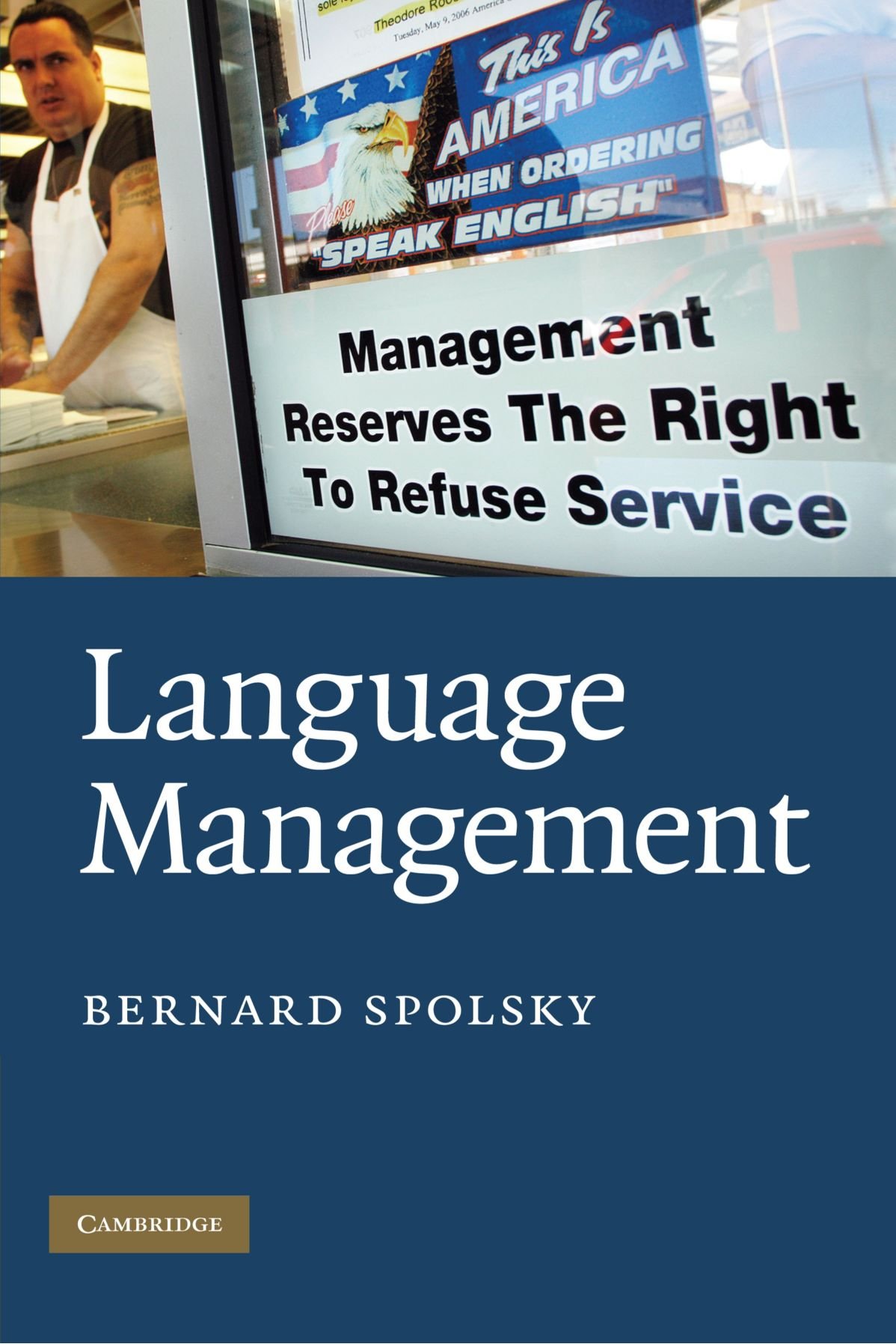 Buy Language Management by Bernard Spolsky | Cambridge University Press | Hardcover | 9780521735971 | Language Policy & Linguistics Textbook — BookShops.in