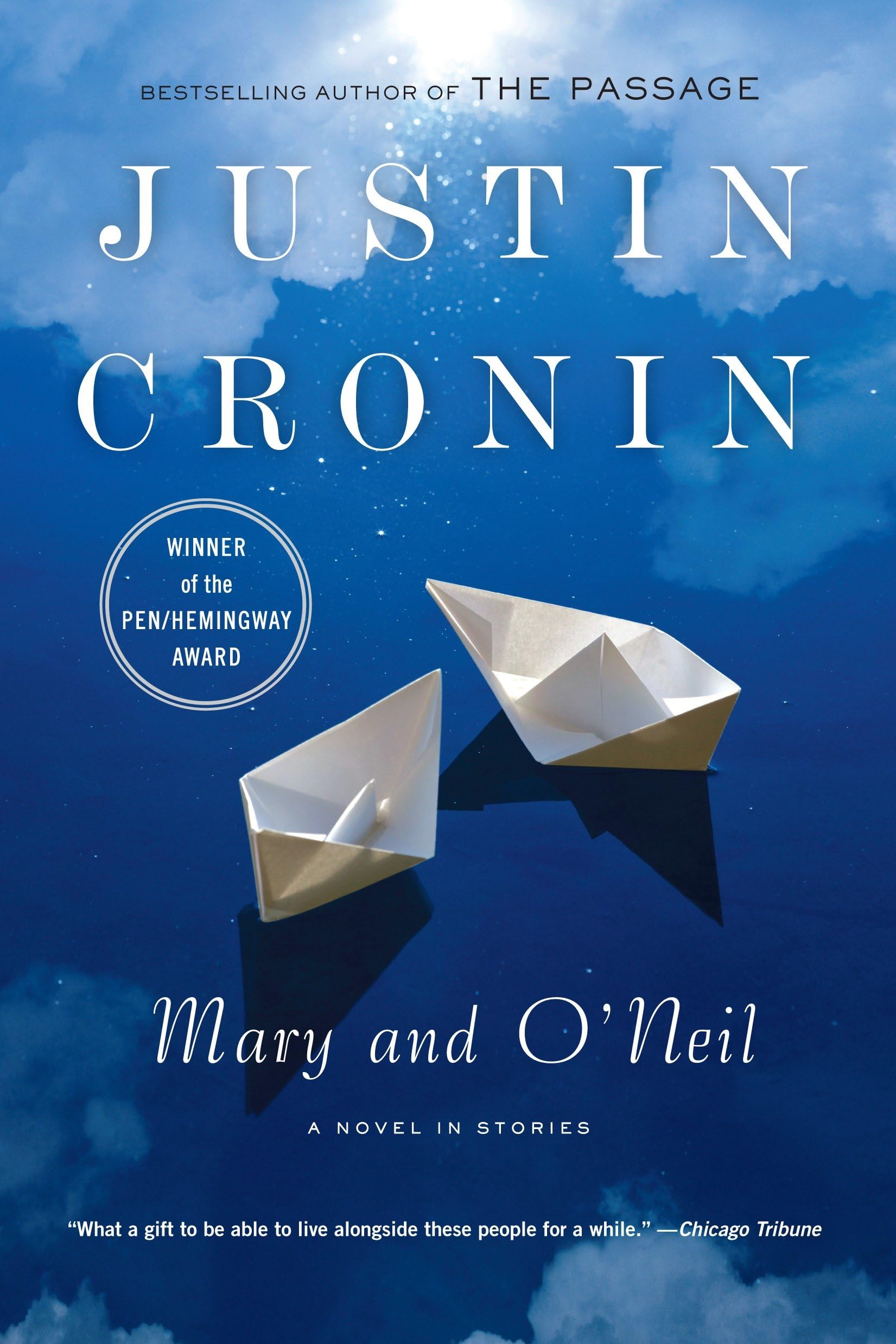 Buy Mary and O'Neil: A Novel in Stories by Justin Cronin | Dial Pr | Hardcover | 9780385333597 | Literature & Fiction Short Stories — BookShops.in
