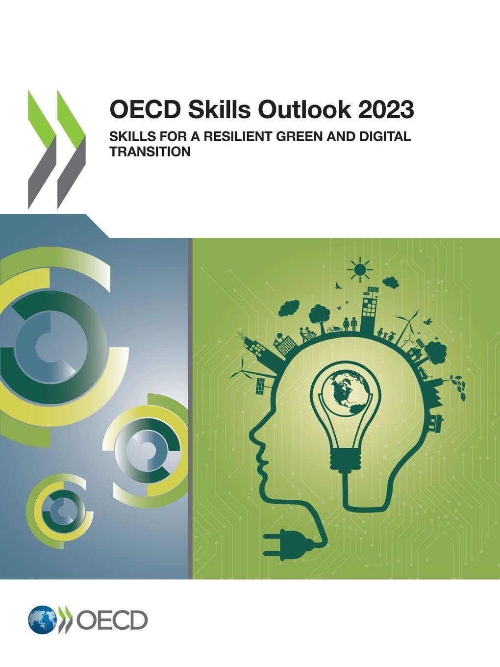 Buy OECD Skills Outlook 2023: Skills for a Resilient Green and Digital Transition - Hardcover by OECD | Bookshops.in — BookShops.in