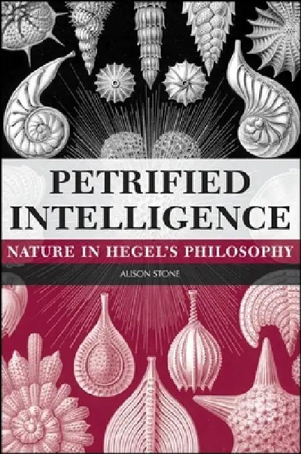 Buy Petrified Intelligence (English, Alison Stone) — BookShops.in
