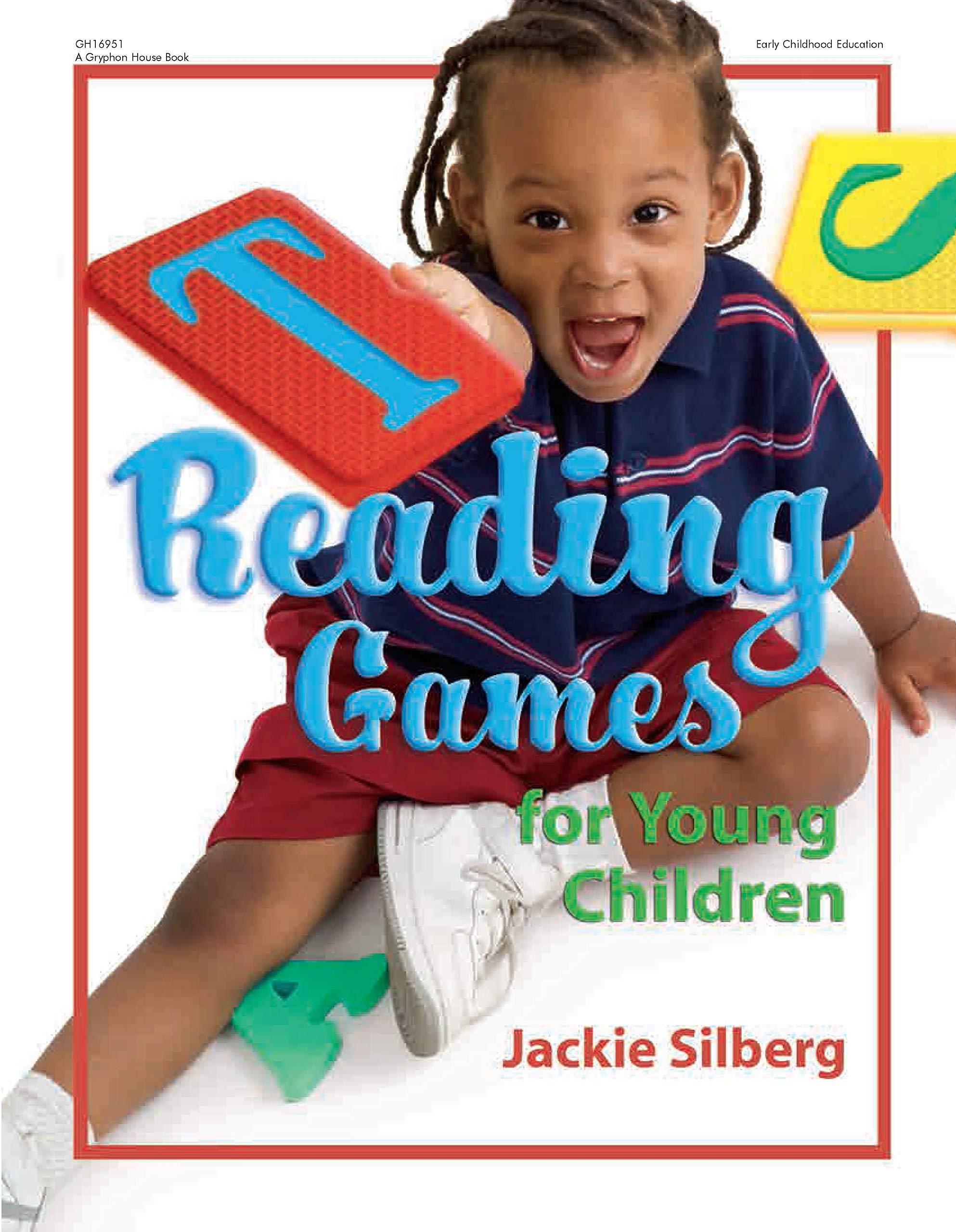 Buy Reading Games For Young Children by Jackie Silberg | Gryphon House | English | Paperback | Revised and Enlarged Edition — BookShops.in