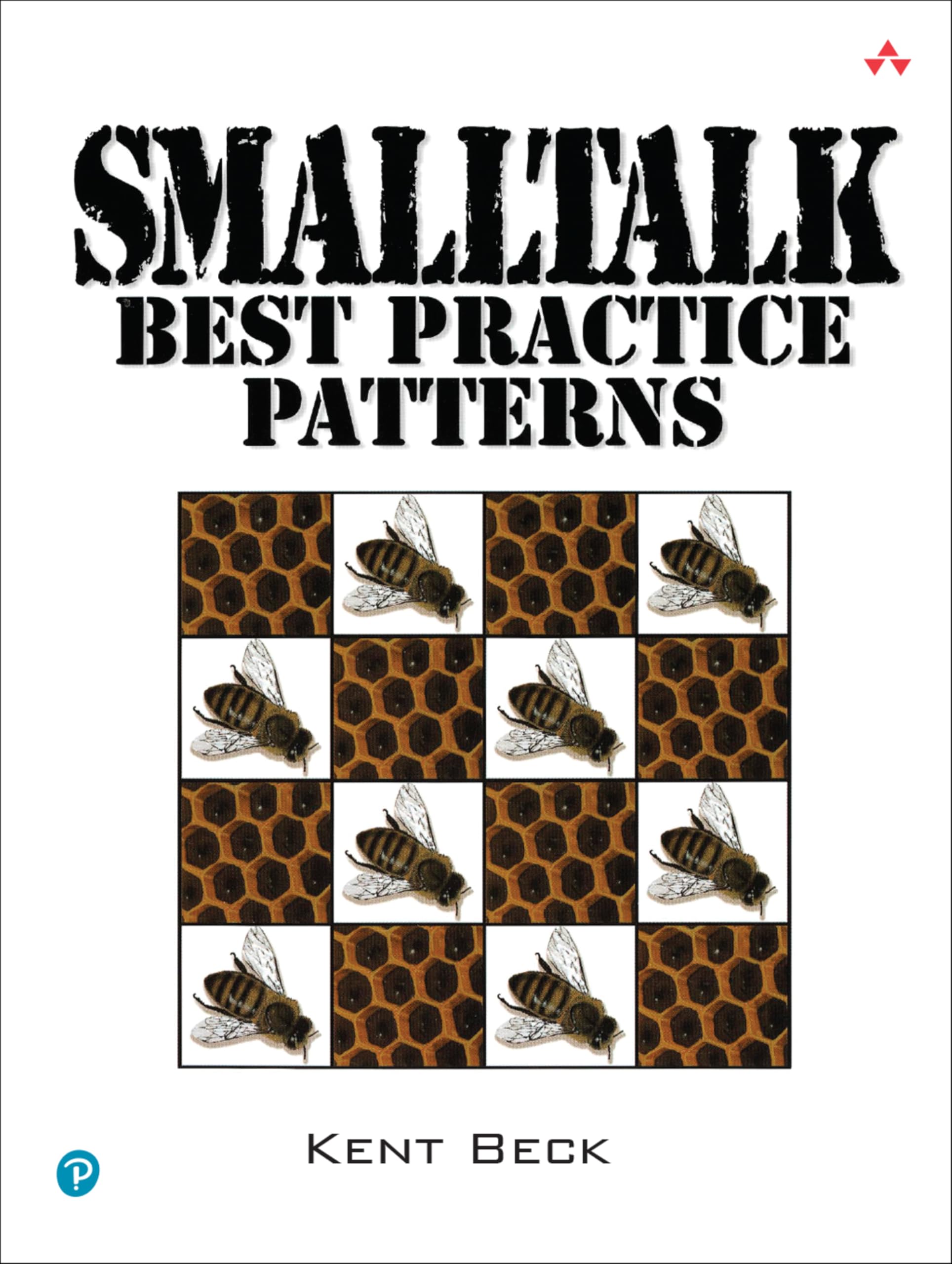Buy Smalltalk Best Practice Patterns by Kent Beck | Pearson | Hardcover | 1st Edition | Programming Languages Book — BookShops.in