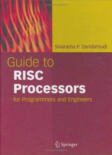 Buy Guide to Risc Processors for Programmers and Engineers by Sivarama P. Dandamudi | Springer Hardcover | 2005 Edition | Computer Architecture Book β BookShops.in