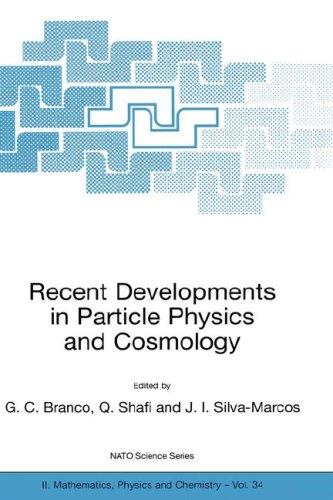 Buy Recent Developments in Particle Physics and Cosmology by G. C. Branco, Q. Shafi, J. I. Silva-Marcos | Springer Hardcover | Higher Education Textbook in Astronomy & Astrophysics โ BookShops.in