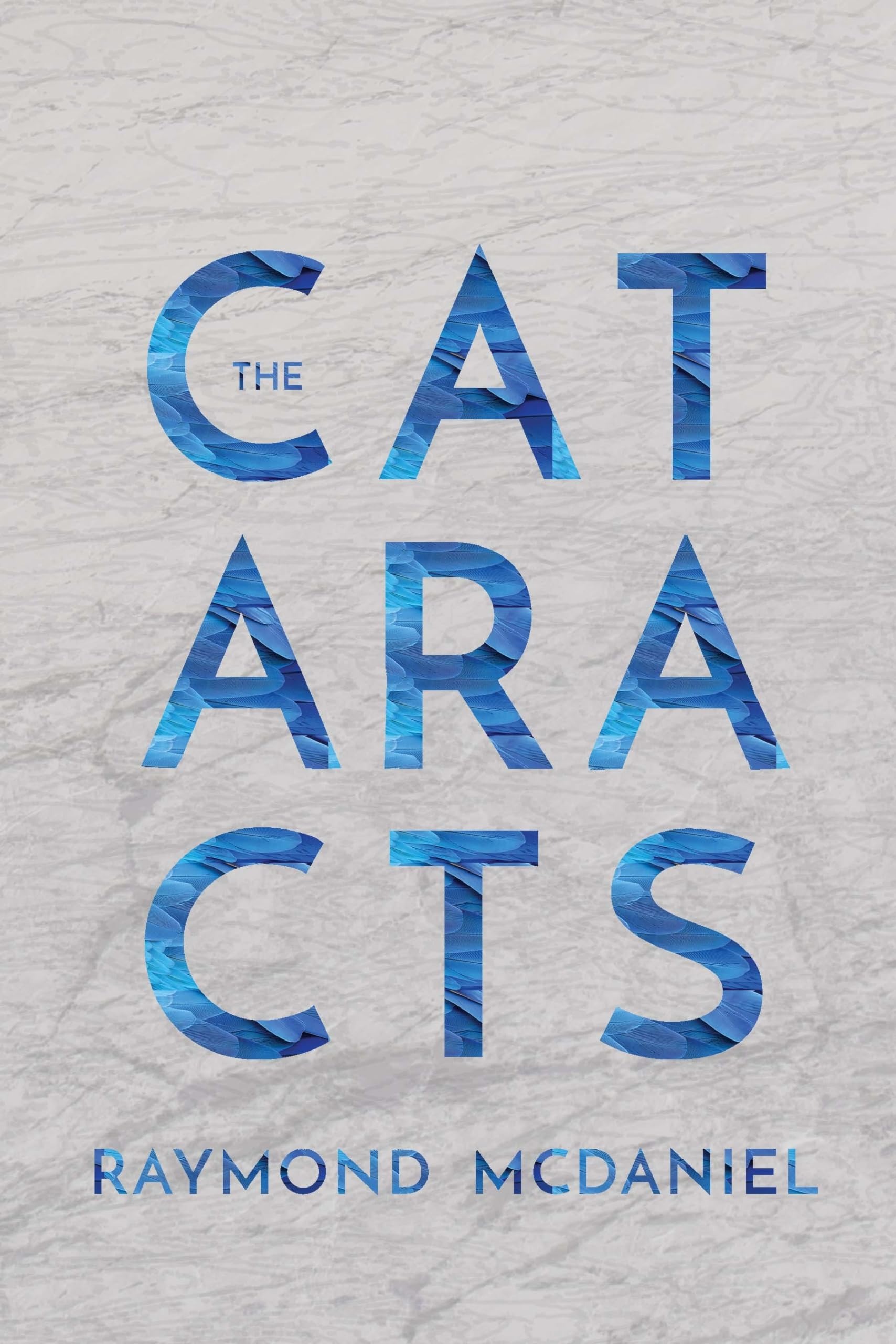 Buy Cataracts: Everything You Need to Know About the Most Important Saw in the Shop by Raymond McDaniel | Coffee House Press | English Paperback Poetry — BookShops.in