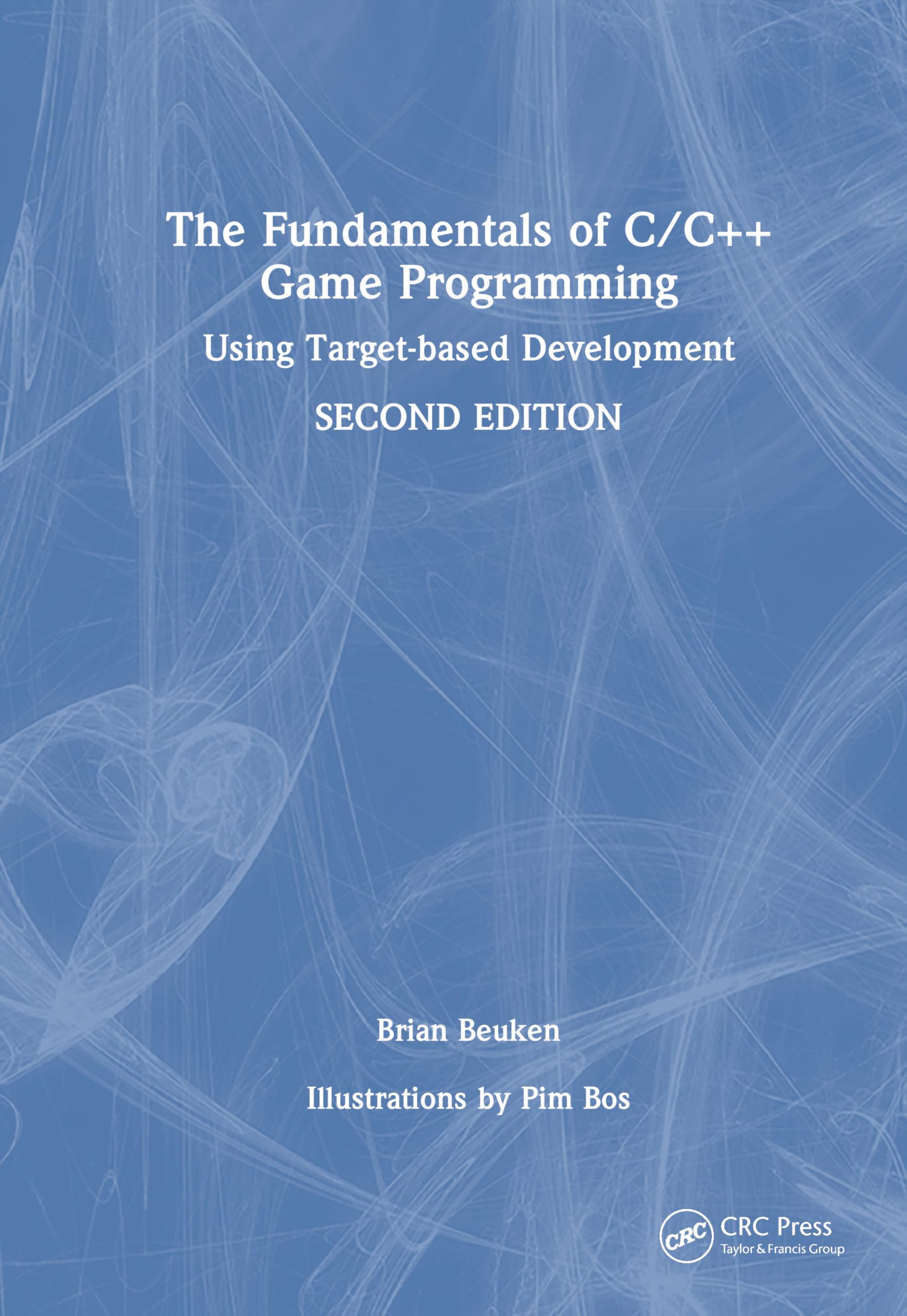 Buy The Fundamentals of C/C++ Game Programming by Brian Beuken (2nd Edition) | Hardcover | A K Peters Ltd | Game Programming Books for Indian Coders — BookShops.in