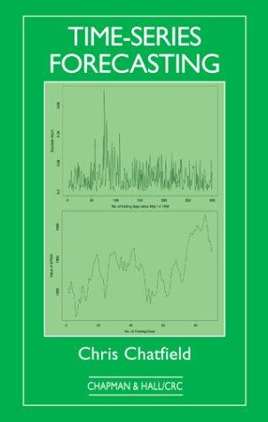 Buy Time Series Forecasting by Chris Chatfield | Chapman & Hall Hardcover | Statistics & Mathematics Textbook โ BookShops.in