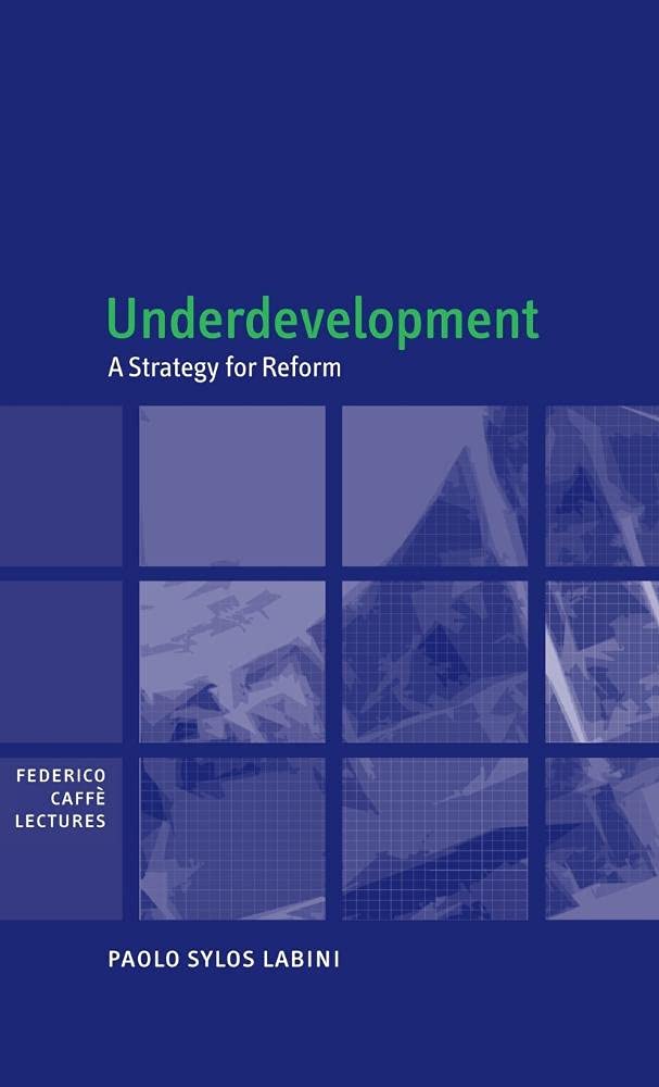 Buy Underdevelopment by Paolo Sylos Labini | Cambridge University Press | Hardcover | Economics Theory Book for Students & Researchers โ BookShops.in