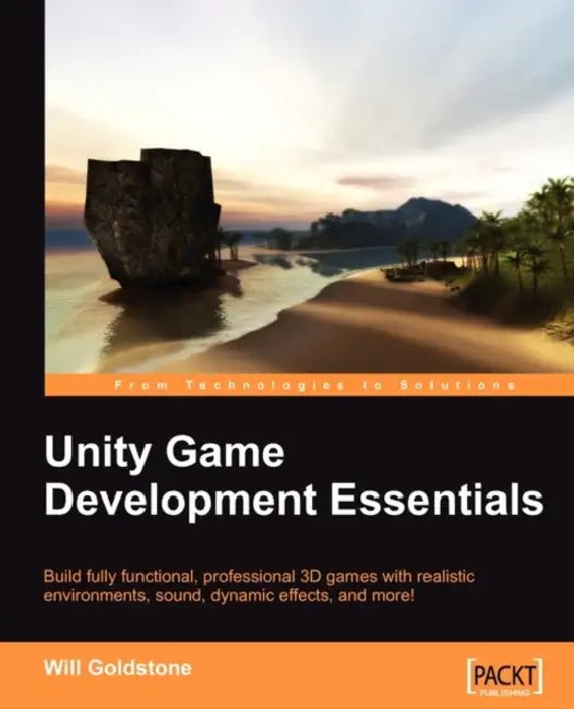 Buy Unity Game Development Essentials (English, Will Goldstone) — BookShops.in