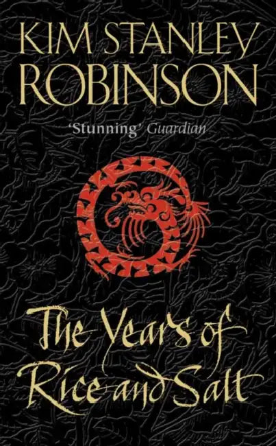 Buy The Years of Rice and Salt (English, Kim Stanley Robinson) — BookShops.in