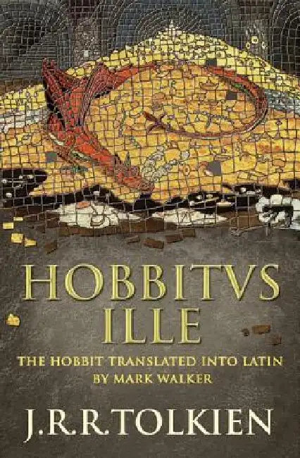Buy Hobbitus Ille (English, J. R. R. Tolkien) — BookShops.in