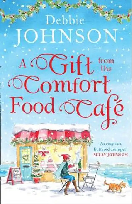 Buy A Gift from the Comfort Food Café (English, Debbie Johnson) — BookShops.in