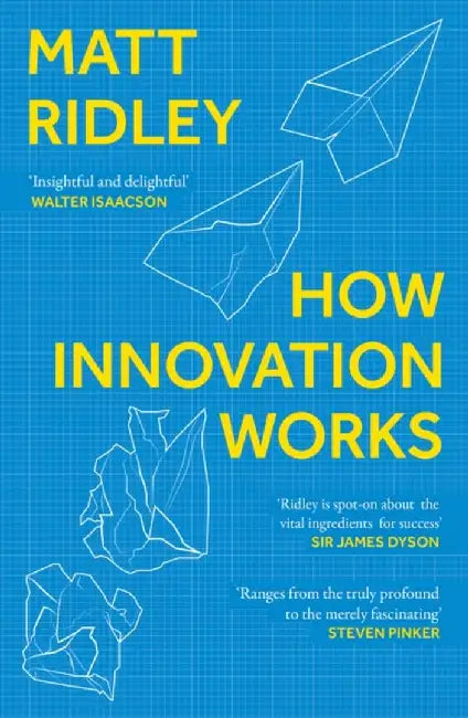 Buy How Innovation Works (English, Matt Ridley) โ BookShops.in