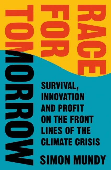 Buy Race for Tomorrow (English, Simon Mundy) — BookShops.in
