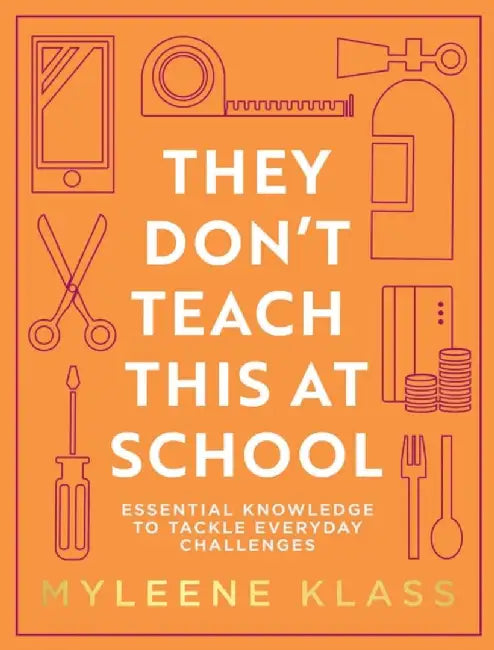 Buy They Don’t Teach This at School (English, Myleene Klass) — BookShops.in