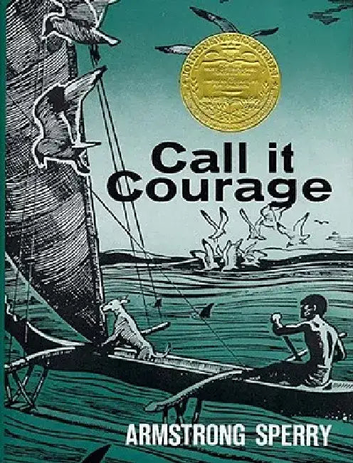 Buy Call It Courage (English, Armstrong Sperry) — BookShops.in