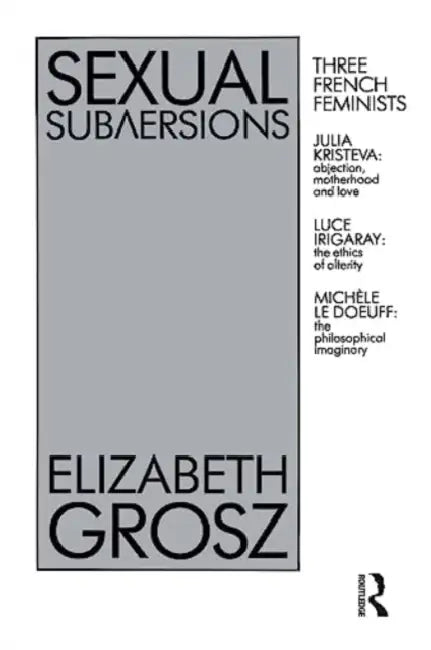 Buy Sexual Subversions (English, Elizabethi Grosz) — BookShops.in