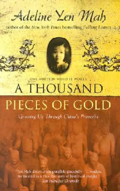 Buy A Thousand Pieces of Gold (English, Adeline Yen Mah) — BookShops.in