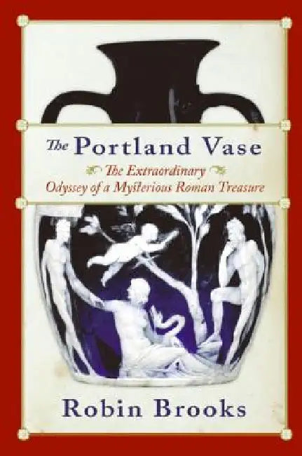 Buy The Portland Vase (English, Robin Brooks) — BookShops.in