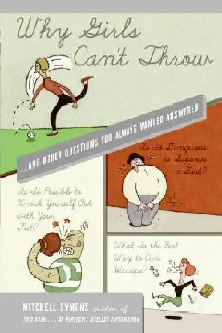 Buy Why Girls Can't Throw (English, Mitchell Symons) — BookShops.in