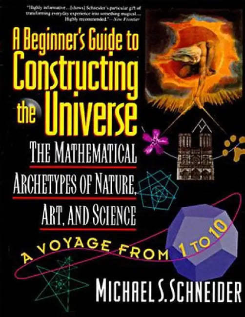 Buy The Beginner's Guide to Constructing the Universe (English, Michael S. Schneider) — BookShops.in