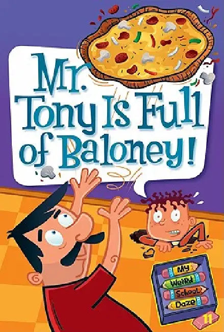 Buy Mr. Tony Is Full of Baloney! (English, Dan Gutman | Jim Paillot) — BookShops.in