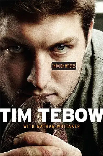 Buy Through My Eyes (English, Tim Tebow) — BookShops.in